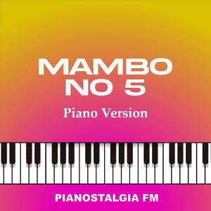 Mambo No 5 (Piano Version)