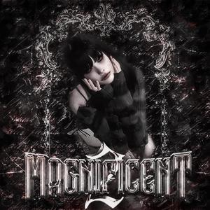 MAGNIFICENT 2 (ULTRA SLOWED)