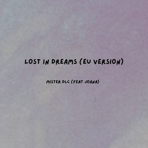 Lost in Dreams (European Version)