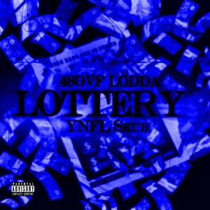 LOTTERY (feat. YNLFSkub)