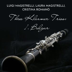 Three Klezmer Trios:No. 1, Bulgar