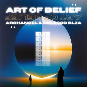 Art of Belief