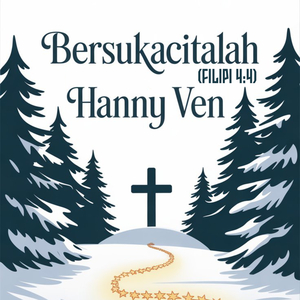 Bersukacitalah (Filipi 4:4)