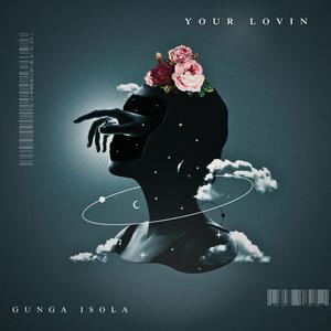 Your Lovin