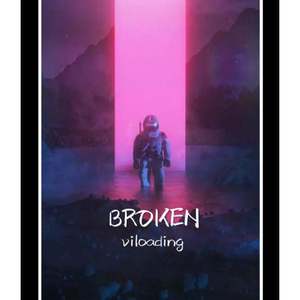 Broken