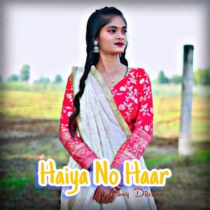 Haiya No Haar