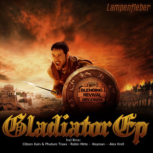 Gladiator (Robin Hirte Mix)