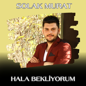 Hala Bekliyorum