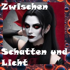 Zwischen Schatten und Licht (Special Version)