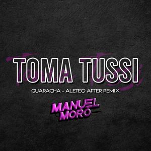 TOMA TUSSI ALETEO