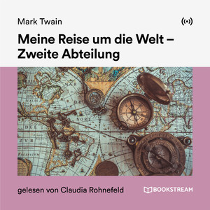 Meine Reise um die Welt, Zweite Abteilung - Teil 223