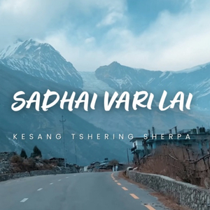 Sadhai Vari Lai