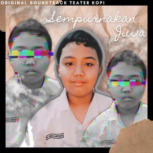 Sempurnakan Jiwa (Instrumental)