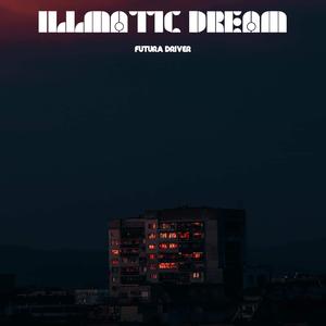 ILLMATIC DREAM