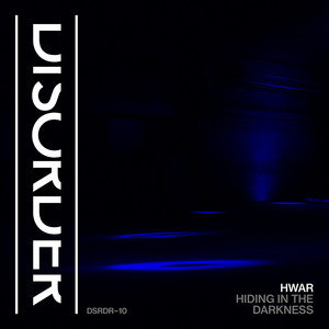 Hiding In The Darkness