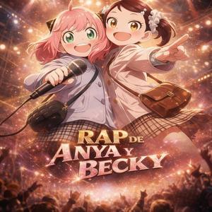 Anya y Becky Rap