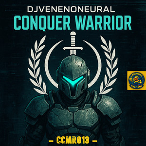 Conquer Warrior (Original Mix)