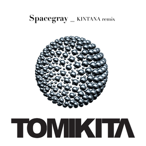 Space Gray (Kintana Remix)