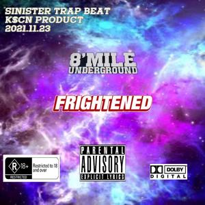 FRIGHTENED(地下八英里参赛专用beat)