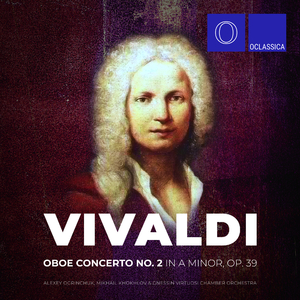 Oboe Concerto No. 2 in A Minor, Op. 39: I. Allegro non molto