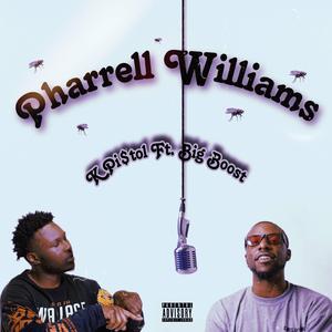 Pharrell Williams (feat. Big Boost)