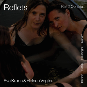 Spectre de la Rose (Les Nuits d’été op. 7)