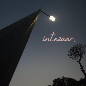 intezaar