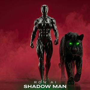 Shadow man