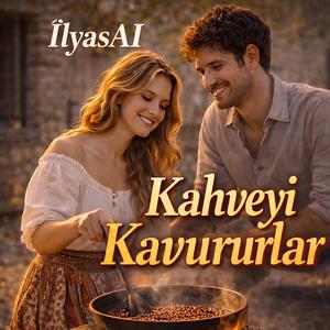 Kahveyi Kavururlar