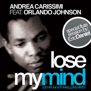 Lose My Mind (Andrea Carissimi Soul Mix)