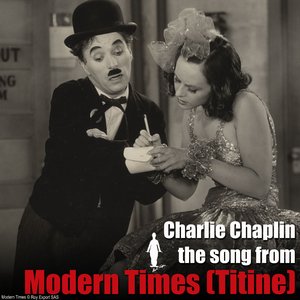 Nonsense Song (Titine) (From "Modern Times")
