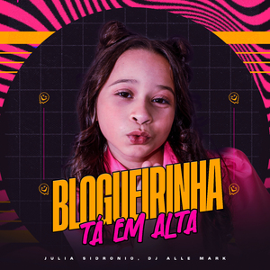 Bloguerinha Tá em Alta
