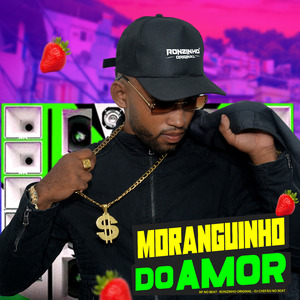 Moranguinho do Amor