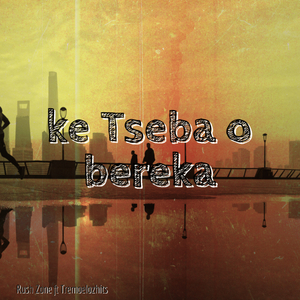 Ke Tseba o bereka
