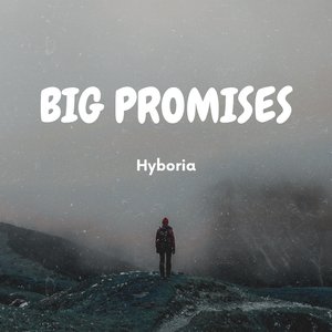 Big Promises (Original mix)