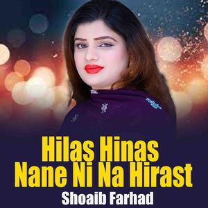 Hilas Hinas Nane Ni Na Hirast