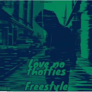 Love no thotties