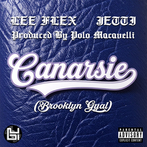 CANARSIE (Brooklyn Gyal)