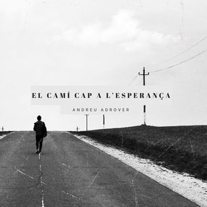 El Camí Cap a L'esperança