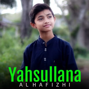Yahsullana (Sholawat)