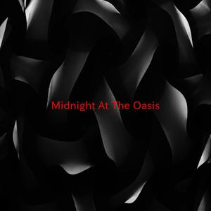 Midnight At The Oasis (Tribute version originally performed by Maria Muldaur)