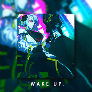 WAKE UP