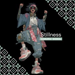 Stillness