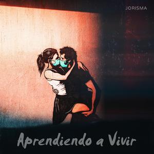 Aprendiendo a Vivir