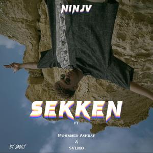 SEKKEN (with SVLMO & Mohamed Ashraf)