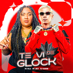 Te Vi de Glock