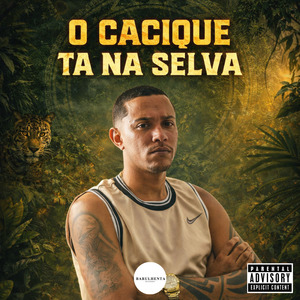 O Cacique Ta na Selva