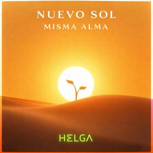 Nuevo Sol, Misma Alma