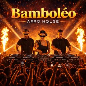 Bamboléo (Afro House)
