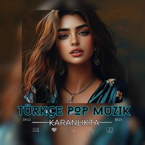 KDM (Karanlikta) Turkce Pop Muzik